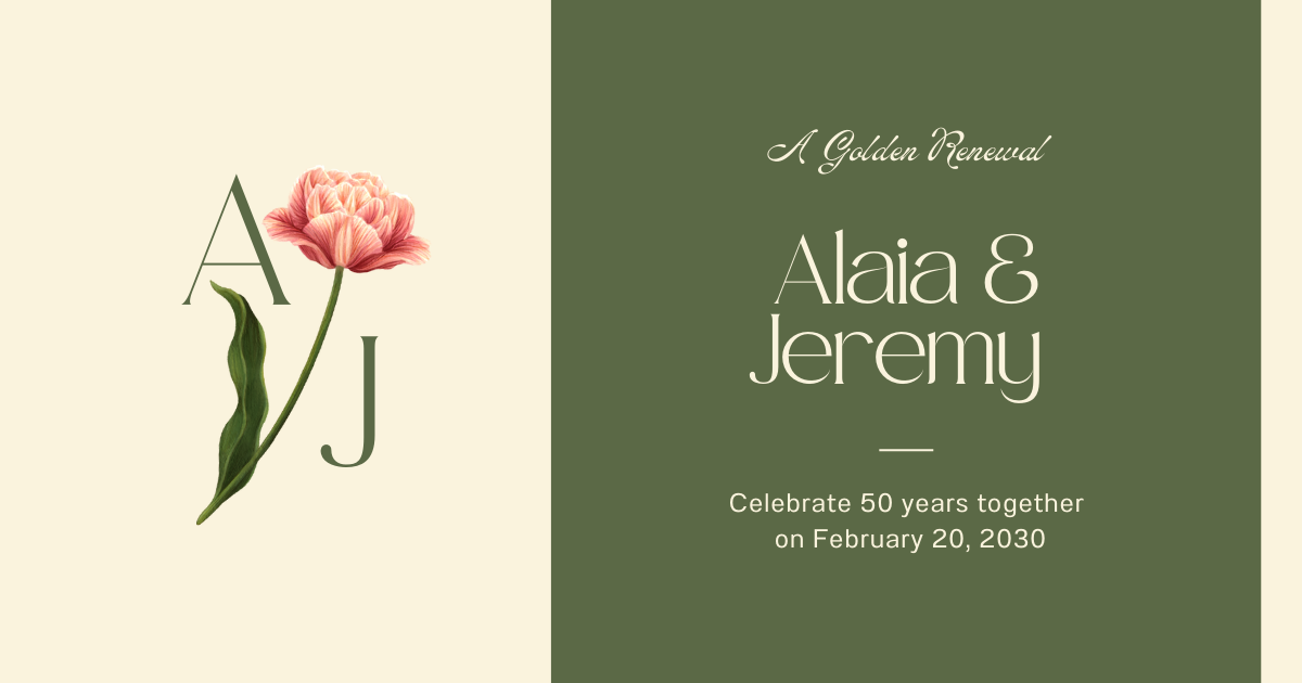 how to write vows Elegant wedding anniversary invitation for Alaia & Jeremy’s 50th celebration, featuring a floral design and classic typography on a green and cream background.